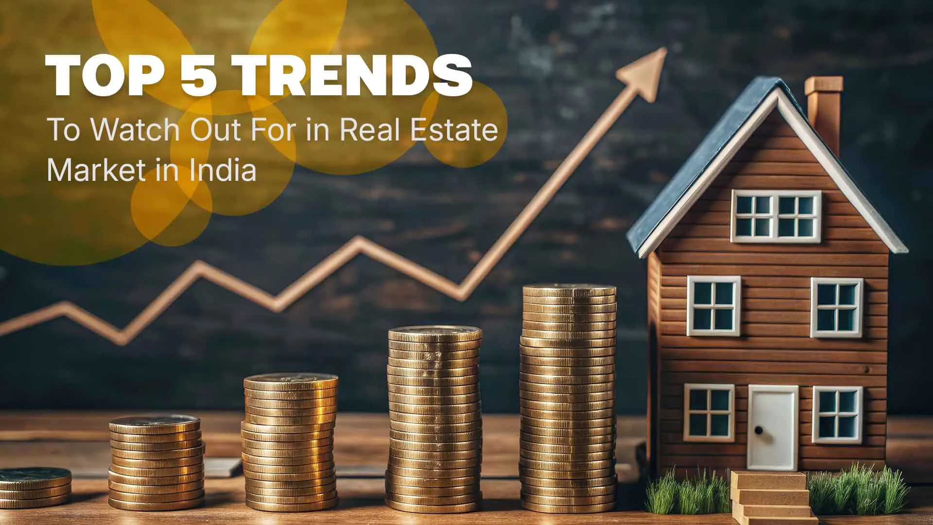 Top 5 Real Estate Market Trends in India Shaping the Future